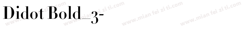 Didot Bold_3字体转换